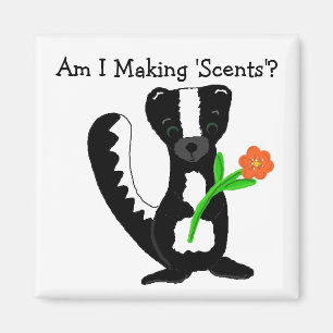 Cute Skunk with Saying Magnet