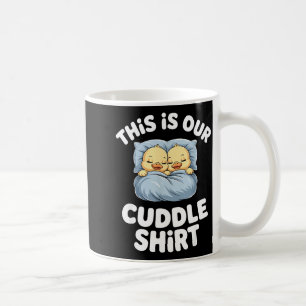 Cute Sleeng Ducks This Is Our Cuddle Coffee Mug