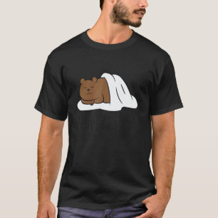 Cute Sleeping Bear Good At Naps  Bear T-Shirt