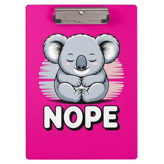 Cute Sleeping Koala “Nope” Funny Cartoon Clipboard (Front)
