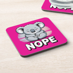 Cute Sleeping Koala “Nope” Funny Cartoon Coaster