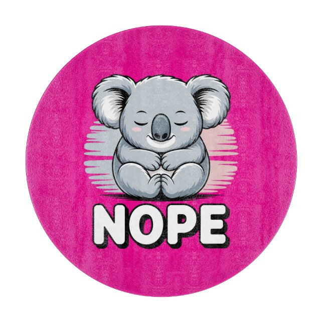 Cute Sleeping Koala “Nope” Funny Cartoon Cutting Board (Front)