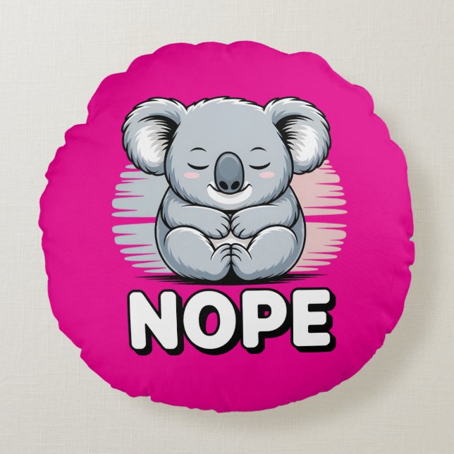 Cute Sleeping Koala “Nope” Funny Cartoon Round Cushion (Front)