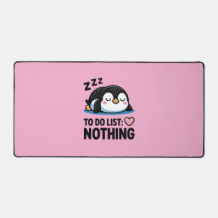 cute sleeping penguin, to do list nothing desk mat
