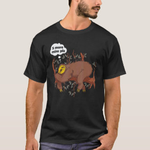 Cute Sleeping Sloth 5 more mins plz Lazy Tired Nap T-Shirt