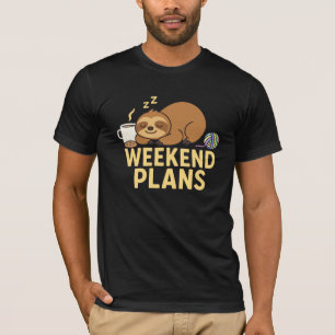 Cute Sleeping Sloth – Weekend Plans Lazy Coffee T-Shirt