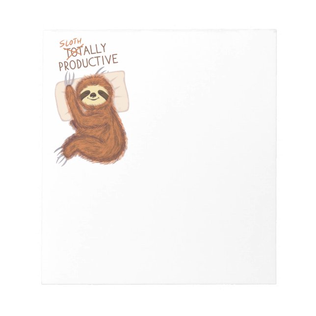 Cute Sleeping Sloth with Pillow and Funny Text Notepad (Front)