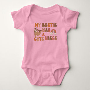 Cute Sloth and Rainbow "My Bestie Has A Cute Niece Baby Bodysuit