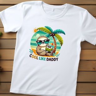 Cute Sloth Cool Like Daddy under Palm Tree Toddler T-Shirt