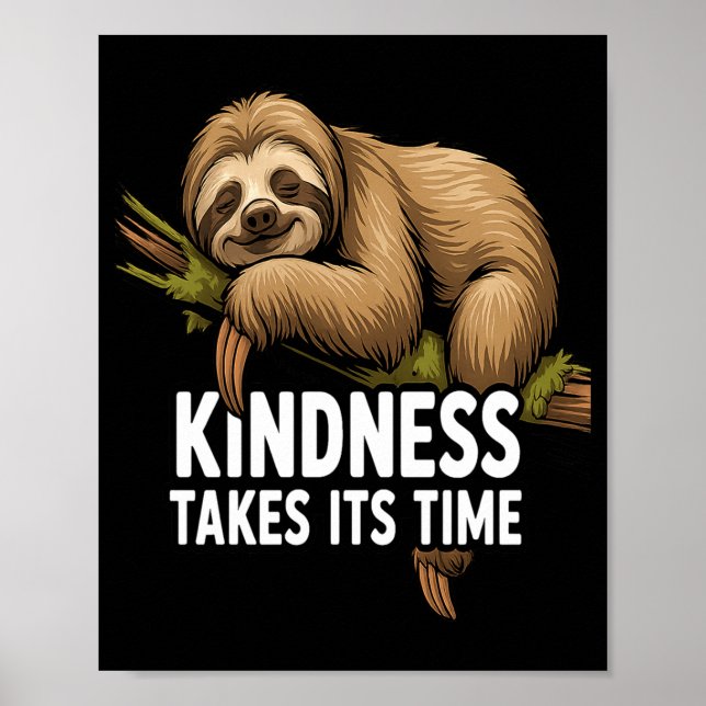 Cute Sloth Design For Sloth Lover And Sloth Comfor Poster (Front)