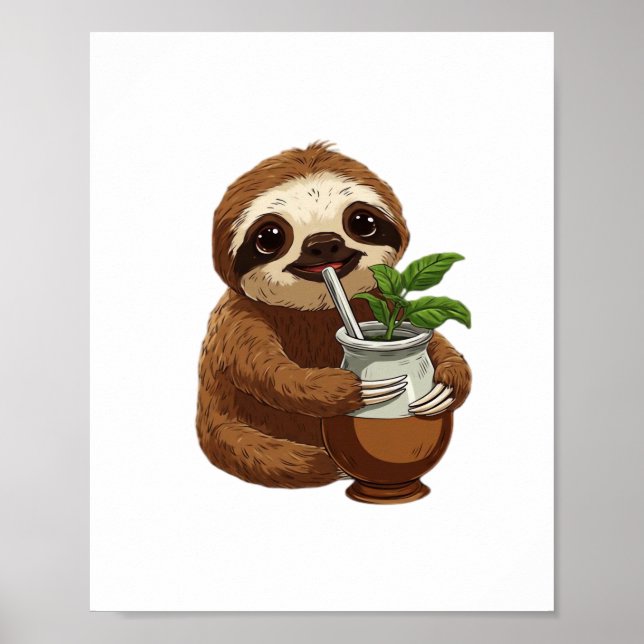 Cute Sloth Drinking Yerba Mate – Adorable Kawaii A Poster (Front)