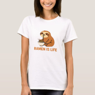 Cute Sloth Eating Ramen � Funny Noodle Lover Desig T-Shirt