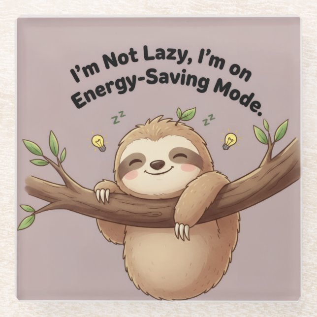 Cute Sloth "Energy-Saving Mode" Glass Coaster (Front)