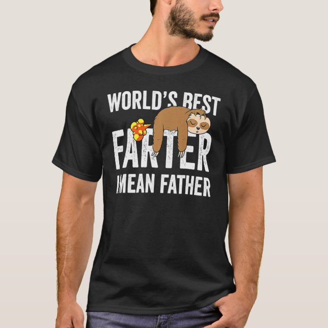 Cute Sloth Farter Best Father Stinky Fathers Day F T-Shirt (Front)