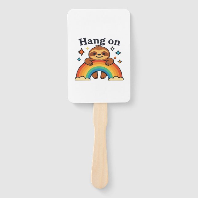 Cute Sloth �Hang On� Rainbow Positive Quote Sticke Hand Fan (Front)
