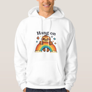 Cute Sloth �Hang On� Rainbow Positive Quote Sticke Hoodie