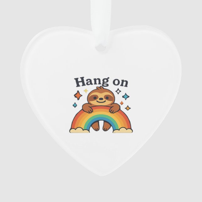 Cute Sloth �Hang On� Rainbow Positive Quote Sticke Ornament (Front)