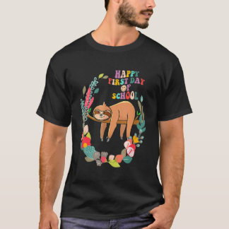 Cute Sloth Happy First Day Of School Flower Back T T-Shirt