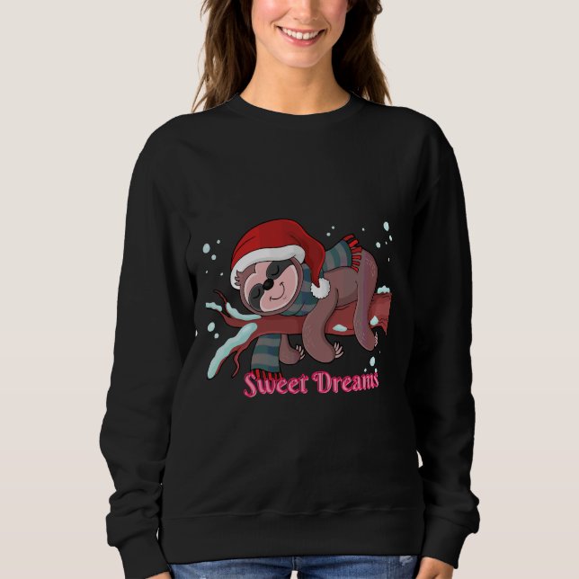 Cute Sloth Have A Sweet Dreams Sweatshirt (Front)