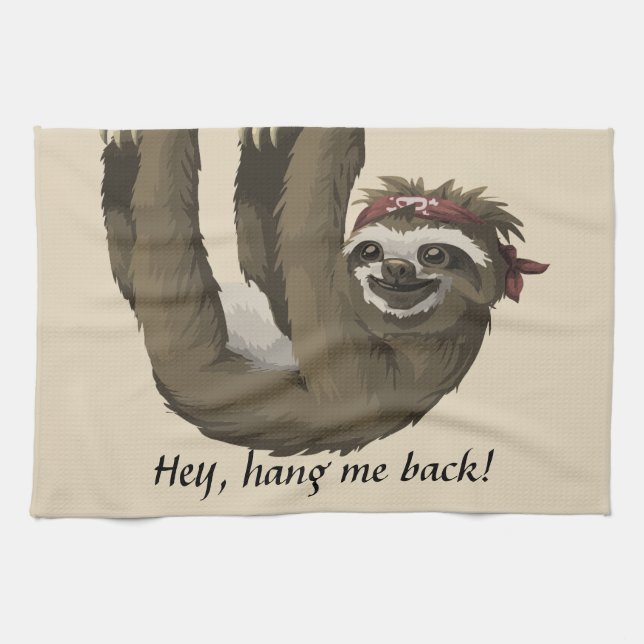 Cute sloth || Hey, hang me back! Tea Towel (Horizontal)
