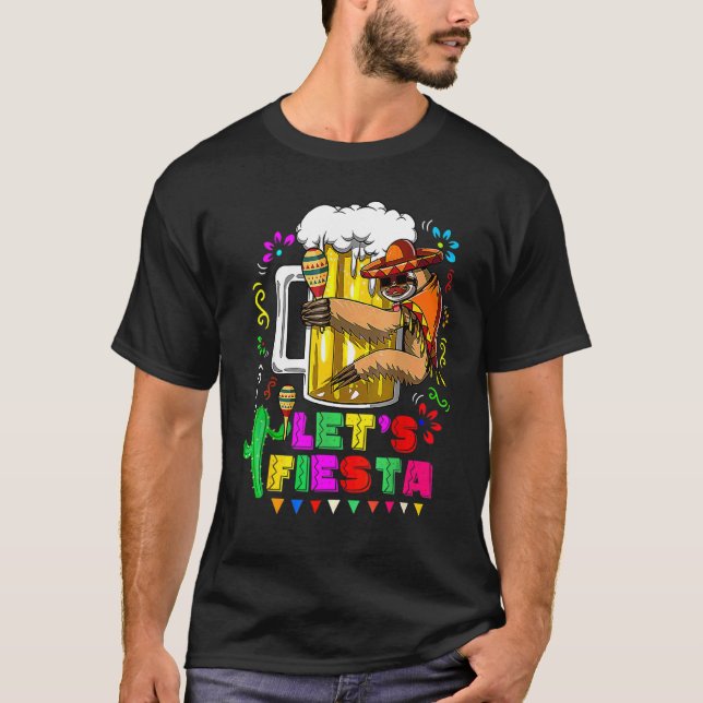 Cute Sloth Holding Beer  Cinco De Mayo Mexico Part T-Shirt (Front)