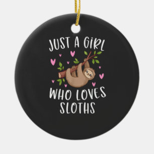 Cute Sloth Shirt for Girls Just A Girl Who Loves S Ceramic Tree Decoration