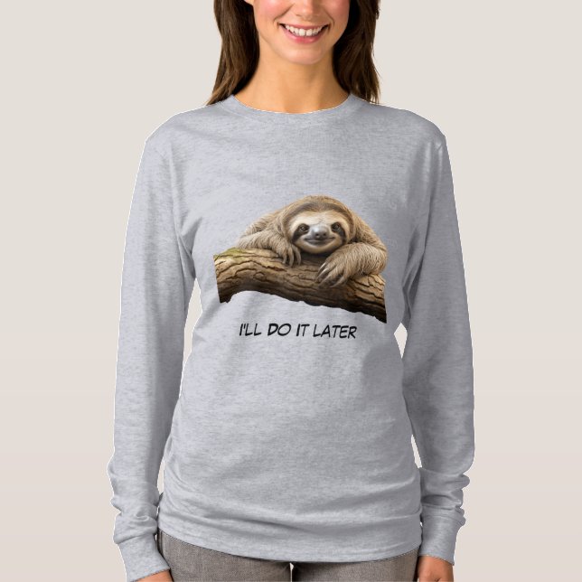 Cute sloth T-Shirt (Front)
