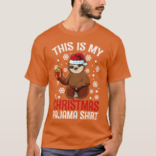 Cute Sloth This is my Christmas Pajama Gift T T-Shirt