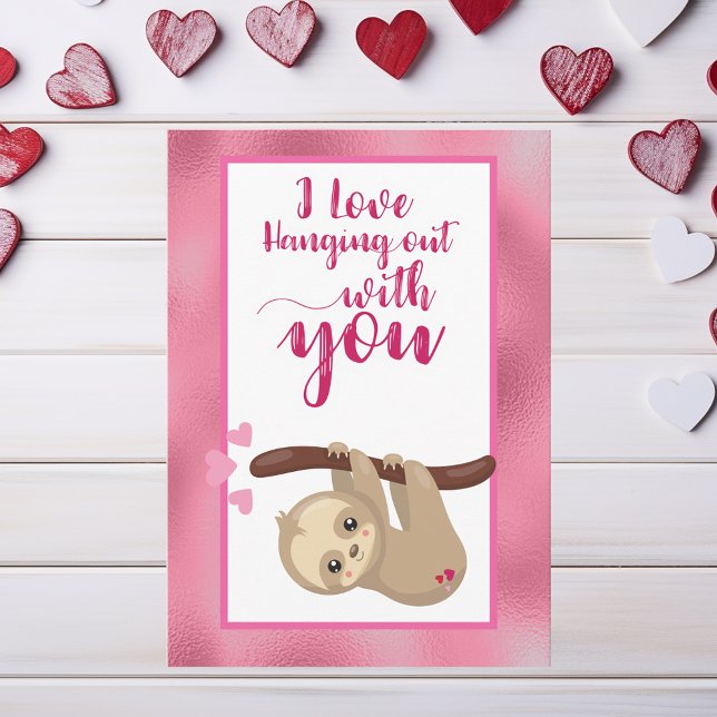 Cute Sloth Valentine's Day Card Hanging out (Creator Uploaded)