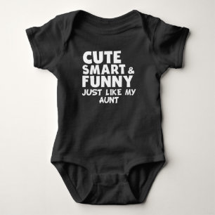 Cute Smart And Funny Like My Aunt Baby Bodysuit