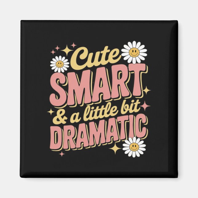 Cute Smart Dramatic Funny Smile Flower Back To Magnet (Front)