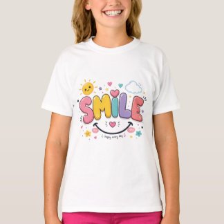 Cute Smile Typography Art - Happy Every Day T-Shirt