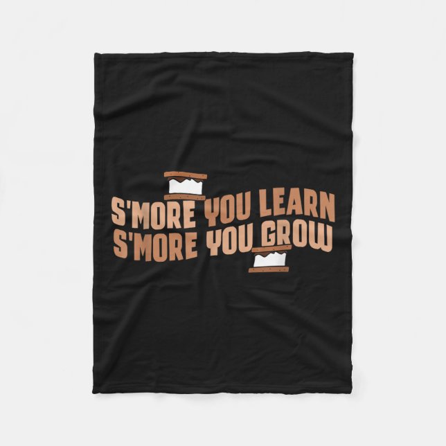 Cute Smore You Learn Smore You Grow Motivation  Fleece Blanket (Front)