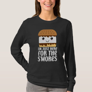 Cute Smores Campfire I'm Only Here For The S'mores T-Shirt