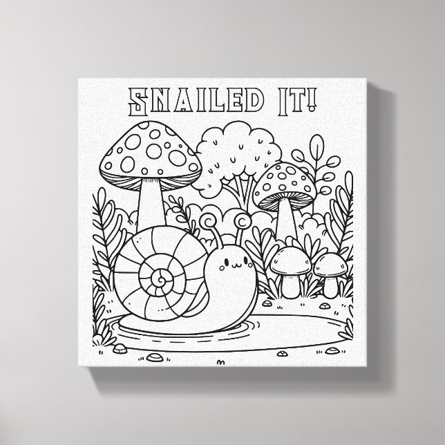 Cute Snail and Mushrooms | Colour Me | Snailed It! Canvas Print (Front)