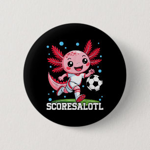 Cute Soccer Axolotl Funny Scoresalotl Xolotl 6 Cm Round Badge