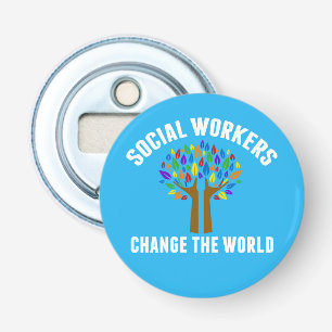 Cute Social Work Quote Blue Social Worker Bottle Opener