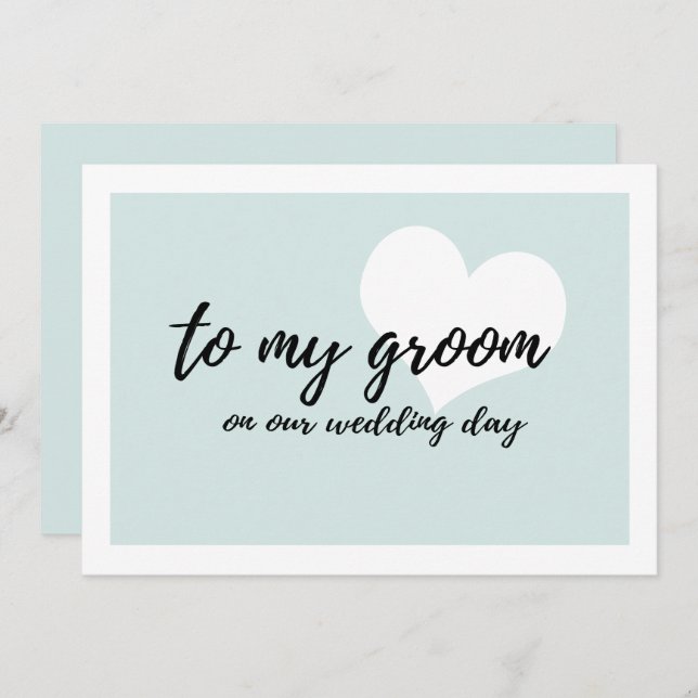 Cute Soft Teal  "to my groom on our wedding day" Invitation (Front/Back)