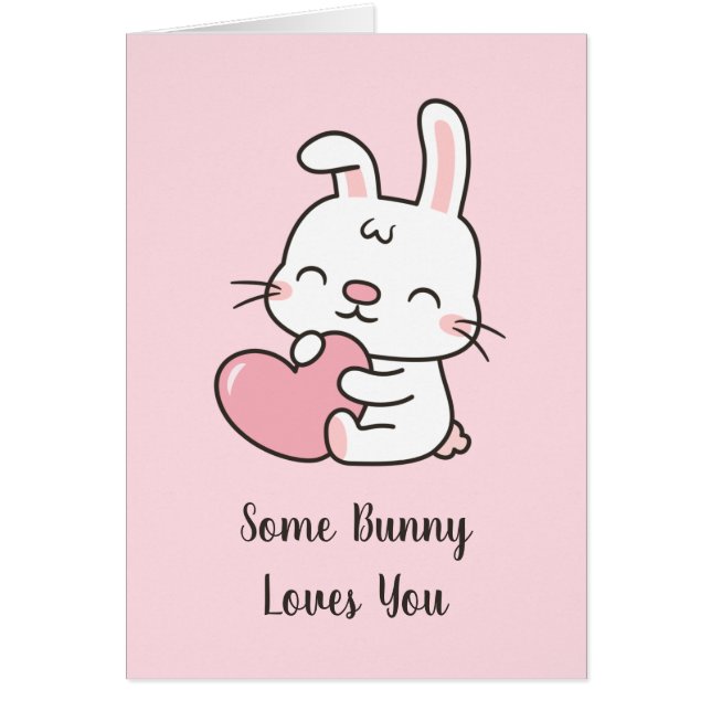 Cute Some Bunny Loves You, Valentines Day Pun (Front)