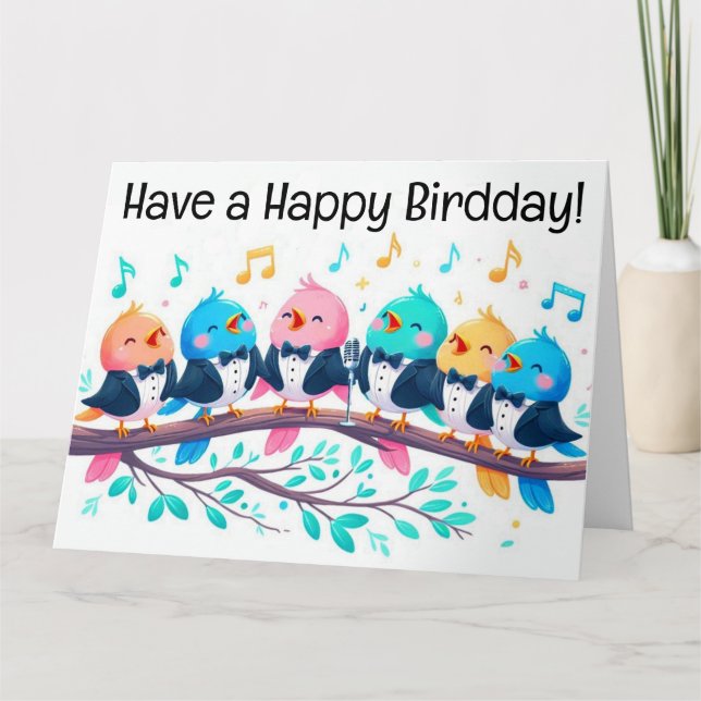 Cute Songbirds Belting out a Very Happy Birdday!  Card (Front)