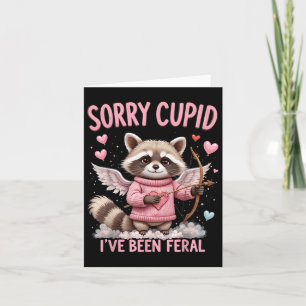 Cute Sorry Cupid Ive Been Feral Racoon Valentine  Card