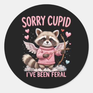 Cute Sorry Cupid Ive Been Feral Racoon Valentine Classic Round Sticker