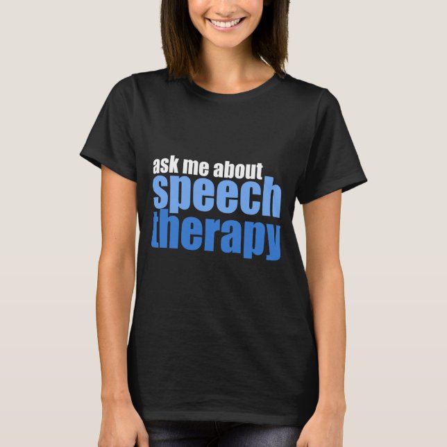 Cute Speech Therapist T-Shirt (Front)