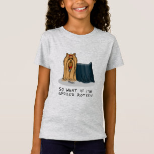 Cute Spoiled Rotten Yorkshire Terrier (Yorkie) T-Shirt