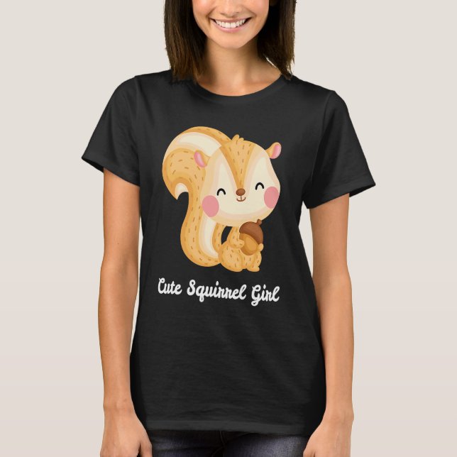 Cute Squirrel Girl Small Animal Squirrel T-Shirt (Front)