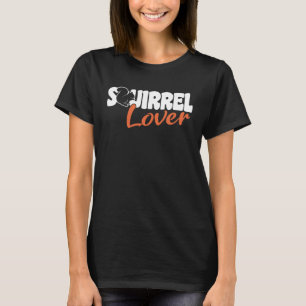Cute Squirrels Rodent  Squirrel   1 T-Shirt
