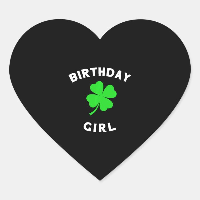 Cute St Patricks Day Birthday For Girls Heart Sticker (Front)