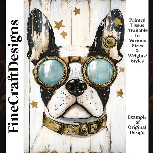 Cute Steampunk Boston Terrier Dog K6 Decoupage Tissue Paper (Creator Uploaded)