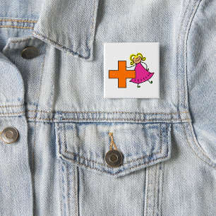 Cute Stick Figure Girl with Plus Sign  15 Cm Square Badge