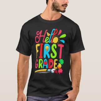 Cute Student Teacher Hello First Grade First Day O T-Shirt